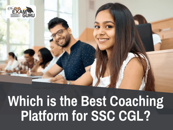  Which is the Best Coaching Platform for SSC CGL?
